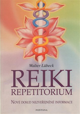 Kniha Reiki repetitorium - Nové dosud nezveřejněné informace