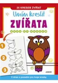 Umím kreslit zvířata - krok za krokem -  kolektiv