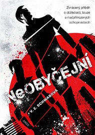 Neobyčejní - Victoria Schwabová (Schwab)