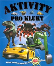 Aktivity pro kluky -  kol.