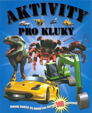 Aktivity pro kluky -  kol.