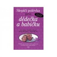 Slepičí polévka pro dědečka a babičku