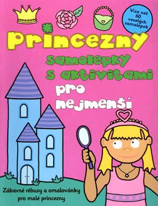 Princezny - samolepky s aktivitami pro nejmenší - Ivana Voláková