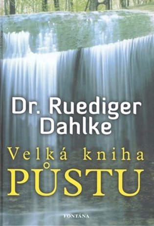 Velká kniha půstu - Rüdiger Dahlke