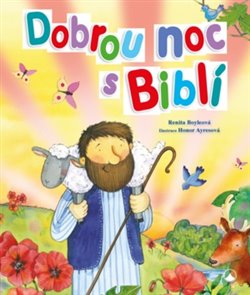 Levně Dobrou noc s Biblí - Renita Boyleová