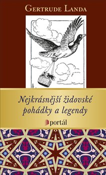 Levně Nejkrásnější židovské pohádky a legendy - Gertrude Landa