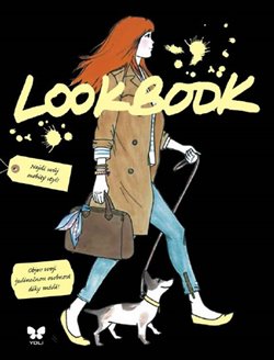 Levně Lookbook. Tvůj průvodce světem módy - Maud Gabrielsonová