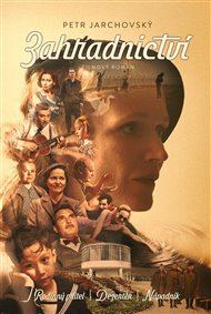 Zahradnictví - Petr Jarchovský