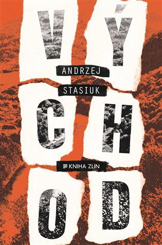 Východ - Andrzej Stasiuk