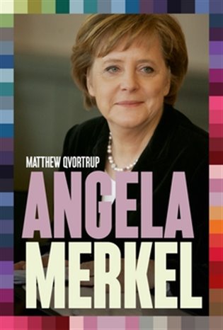 Angela Merkel - nejvlivnější evropský politik - 