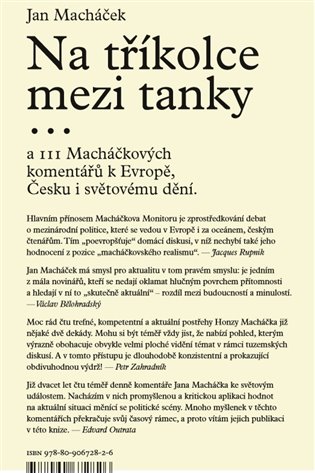 Na tříkolce mezi tanky...: a 111 Macháčkových komentářů k Evropě, Česku i světovému dění. - 