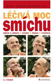 Léčivá moc smíchu - Karel Nešpor