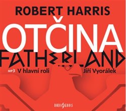Levně Otčina, CD - Robert Harris