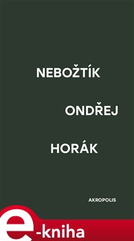Levně Nebožtík - Ondřej Horák e-kniha