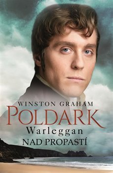 Levně Poldark - Warleggan - Nad propastí. Série - Poldark - 4 - Winston Graham