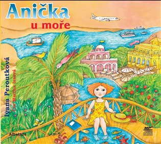 Anička u moře - Ivana Peroutková
