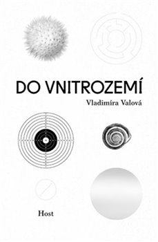 Levně Do vnitrozemí - Vladimíra Valová