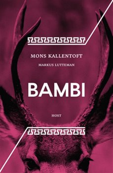 Levně Bambi - Markus Lutteman, Mons Kallentoft