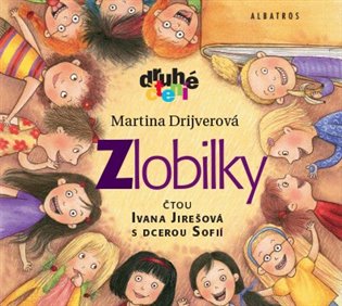 Zlobilky, mp3 - Martina Drijverová