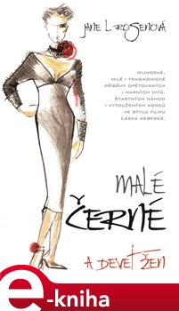 Levně Malé černé a devět žen - Jane L. Rosenová e-kniha