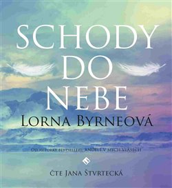 Levně Schody do nebe, CD - Lorna Byrneová