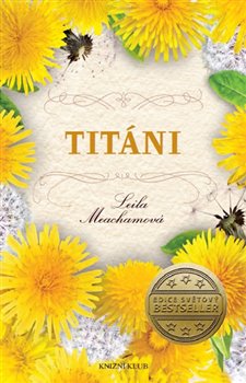 Levně Titáni - Leila Meachamová