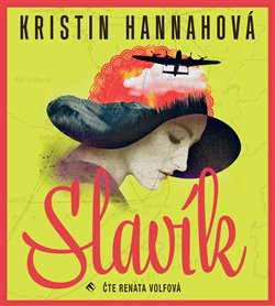 Levně Slavík, CD - Kristin Hannahová