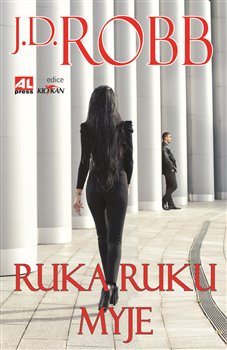 Levně Ruka ruku myje - J. D. Robb