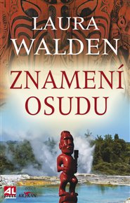 Znamení osudu - Laura Walden
