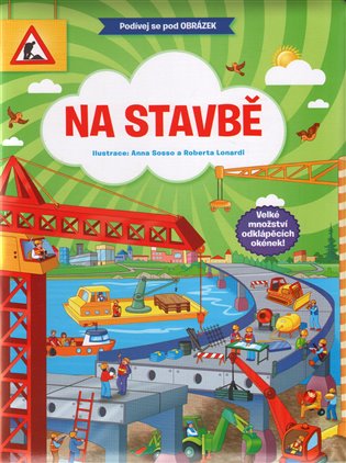 Na Stavbě - Podívej se pod obrázek! - 
