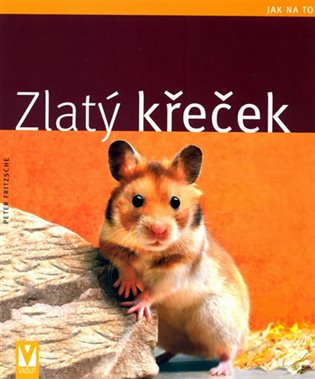 Zlatý křeček - Peter Fritzsche