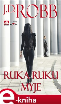 Levně Ruka ruku myje - J. D. Robb e-kniha