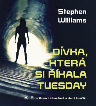 Dívka, která si říkala Tuesday, mp3 - Stephen Williams