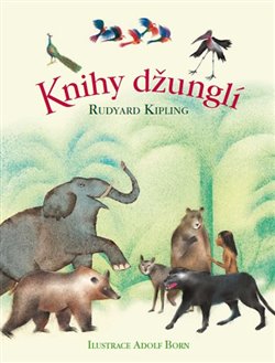 Levně Knihy džunglí - Rudyard Kipling