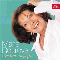 Levně Všechno nejlepší... - Marie Rottrová