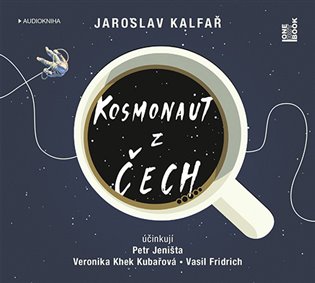 Kosmonaut z Čech - Jaroslav Kalfař