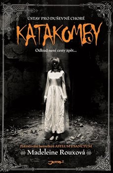 Levně Katakomby - Madeleine Rouxová