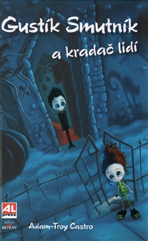 Kniha Gustík Smutník a kradač lidí - Adam