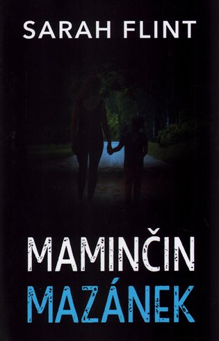 Maminčin mazánek - Sarah Flint