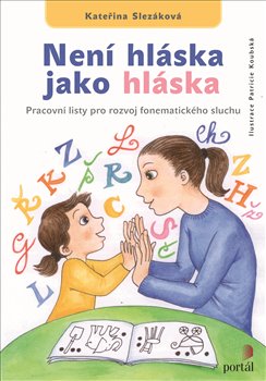 Není hláska jako hláska. Pracovní listy pro rozvoj fonematického sluchu koupíte na Kosmas.cz