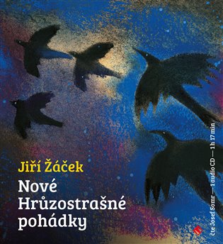 Nové hrůzostrašné pohádky, mp3 - Jiří Žáček