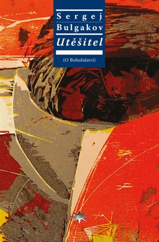 Utěšitel - Sergej Nikolajevič Bulgakov