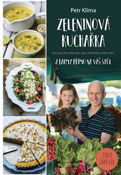 Levně Zeleninová kuchařka - z farmy přímo na váš stůl - Petr Klíma