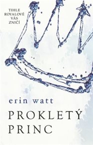 Prokletý princ - Erin Watt