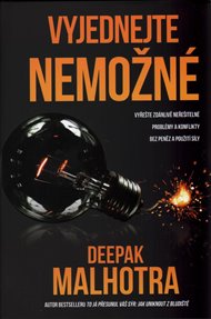 Vyjednejte nemožné - Deepak Malhotra