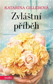 Zvláštní příběh - Katarína Gillerová