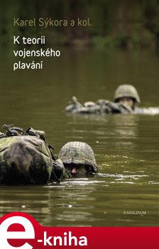 Levně K teorii vojenského plavání - Karel Sýkora e-kniha