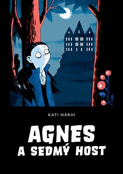 Levně Agnes a sedmý host - Kati Närhi