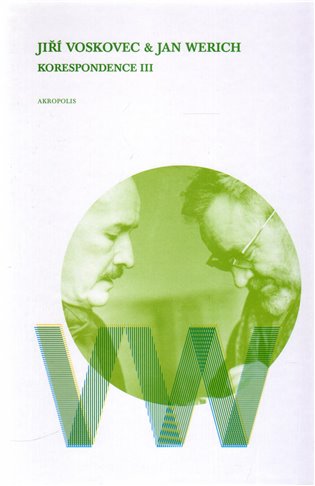 Korespondence III - Jan Werich, Jiří Voskovec