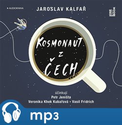 Levně Kosmonaut z Čech, mp3 - Jaroslav Kalfař